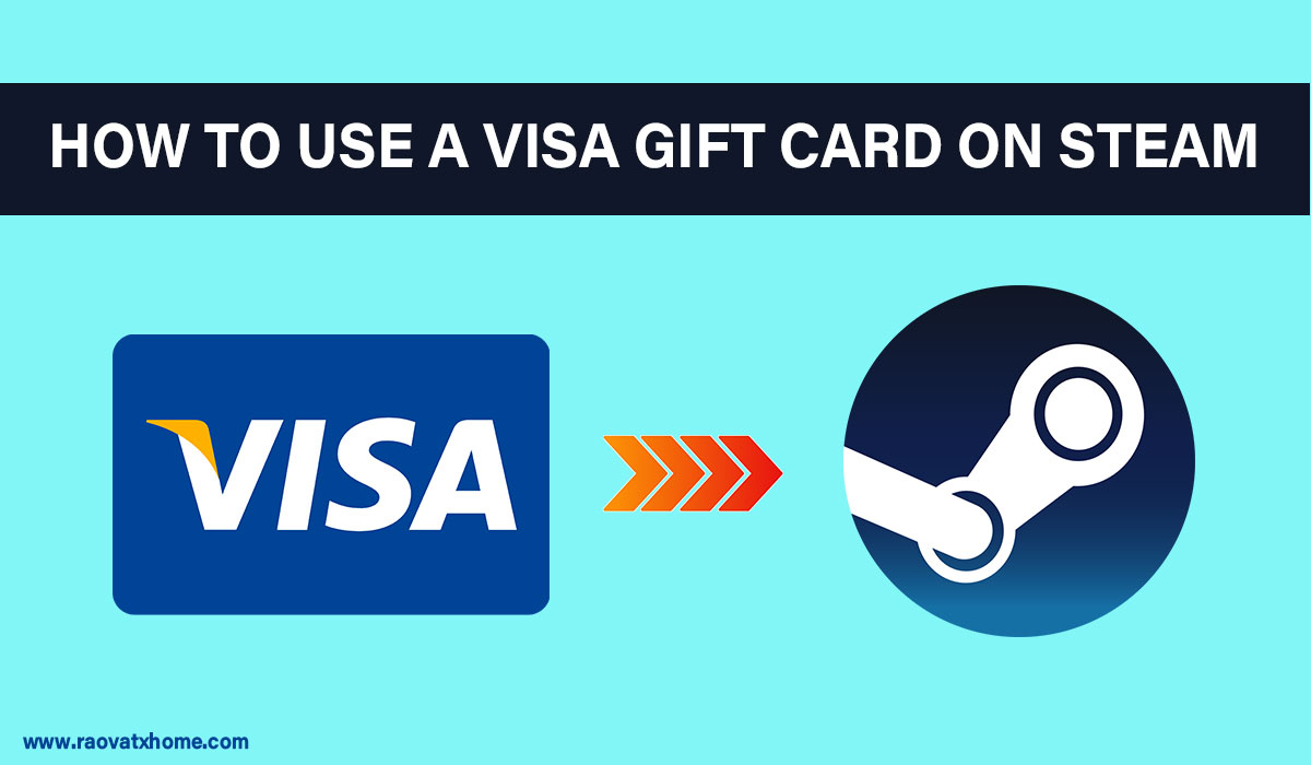 how to use a visa gift card on steam