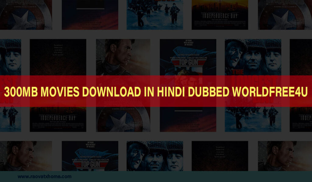 300mb movies download in hindi dubbed worldfree4u